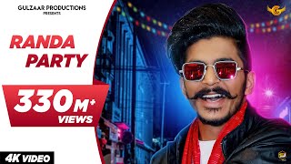 GULZAAR CHHANIWALA  RANDA PARTY  Official Video   Haryanvi Song 2020 [upl. by Namsu]