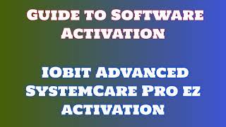 Download amp Install IObit Advanced SystemCare Pro Comprehensive Guide [upl. by Nalliuq]