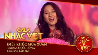 Điệp Khúc Mùa Xuân  Bảo Anh  Gala Nhạc Việt 1 [upl. by Baptista]