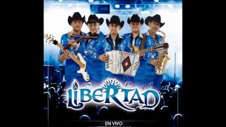 GRUPO LIBERTAD  POPURRI CORRIDOS EN VIVO [upl. by Robi676]