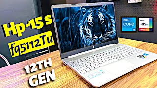 Hp New⚡️⚡️Exclusive Launch 15sFQ5112TU Core i51235U 16GB  512GB  Iris Xe HINDI🔥🔥 [upl. by Naimerej]