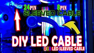 HOW TO MAKE ARGB SLEEVED CABLE EXTENSION IN PC  LED 24 PIN amp 8 PIN  DIY [upl. by Nalani367]