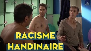 Vestiaires S2E11 Racisme handinaire [upl. by Bartle]