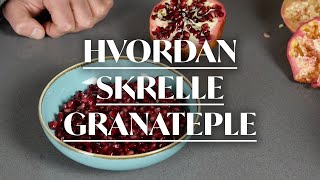 Hvordan skrelle granateple — to enkle og effektive metoder [upl. by Standing]