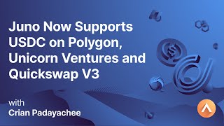 Juno Now Supports USDC on Polygon Unicorn Ventures and Quickswap V3 [upl. by Lafleur]