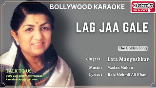 lag ja gale ke phir ye lyrical vdo karaoke by shahid kamalkaraoke [upl. by Shutz12]