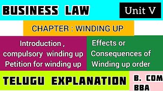 Winding UpCompulsory winding upEffects or consequences of winding up orderIn teluguBusiness law [upl. by Higginbotham]