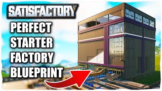 How To Build The Perfect ALL IN ONE Starter Factory Blueprint in Satisfactory [upl. by Charmaine]