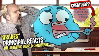 School Principal Reacts  The Amazing World of Gumball S5E23 quotThe Gradesquot TAWOG Reaction Video [upl. by Adall]