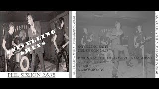 SNIVELLING SHITS  2678 Peel Session  UK Punk Demos [upl. by Nywroc]