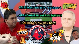 ¿¿ QUÉ ESTA PASANDO CON LOS TIBURONES ROJOS DE VERACRUZ  ¡¡ ÚLTIMAS NOTICIAS SOBRE SU REGRESO [upl. by Aloel530]