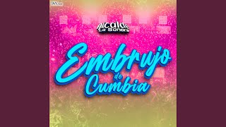 Embrujo De Cumbia [upl. by Gujral347]