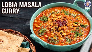 Lobia Masala Curry Recipe  Black Eyed Peas Curry  Delicious Masala Curry Recipe  Rajshri Food [upl. by Eeznyl755]