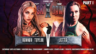 FULL MATCH  Hannah Taylor Vs Jetta  SWW From Dusk Till Dawn Part I [upl. by Kallman]