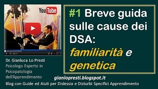 1 Breve guida sulle cause dei DSA familiarità e genetica [upl. by Keg]