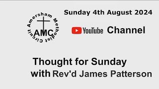 AMC Channel 349 Thought for Sunday 4th August 2024 [upl. by Enylekcaj560]