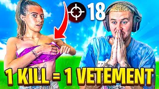 1 KILL  1 VÊTEMENT en MOINS avec ma COPINE sur FORTNITE [upl. by Kesley]