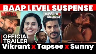 Phir Aayi Hasseen Dillruba Trailer Reaction  Taapsee P Vikrant M Sunny K Jimmy S [upl. by Idet95]