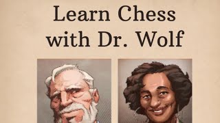 learn chess dr wolf preimum unlocked chess coaching [upl. by Loresz]