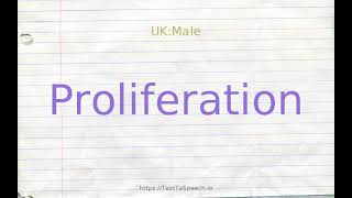 How to pronounce proliferation [upl. by Adran965]