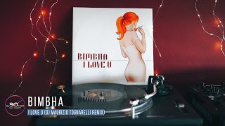 Bimbha  I Love U DJ Maurizio Tognarelli Remix eurodance  italodance 90s  dance anni 90 [upl. by Cherin442]