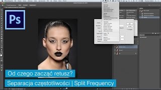 Separacja częstotliwości  jak ją robię i dlaczego rozmycie gaussowskie się nie nadaje Photoshop [upl. by Lowenstern]