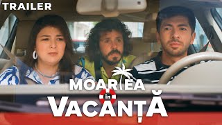 Moartea în Vacanță  TRAILER OFICIAL [upl. by Kenay]