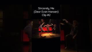 Sincerely Me Dear Evan Hansen Clip 2 dearevanhansen shorts [upl. by Faust]