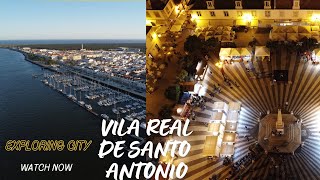 Vila Real de Santo António [upl. by Ahsieka49]