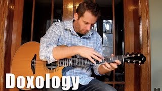 Doxology  Modern Fingerstyle Guitar [upl. by Naynek401]