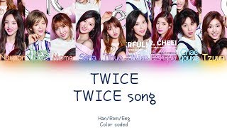 TWICE  TWICE song lyrics HANROMENG COLOR CODED [upl. by Fortin605]