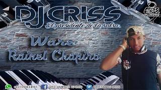 WARE  Salsa Nueva 2024  BLACK URBANO Rainel Chapiro AUDIO OFICIAL [upl. by Eeliah406]