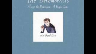 The Decemberists  Im Sticking With You [upl. by Koval376]