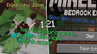 Top 4 Resource pack Addon Biến Mcpe Thành Mcpc Cho Minecraft Pe 121 [upl. by Eerhs]