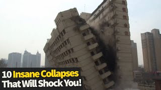 Top 10 Insane Collapses Caught On Camera [upl. by Aztiram570]