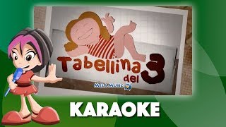 La canzoncina di Isabellatabellina del 3  Versione karaoke MelaEducational [upl. by Kerwinn23]