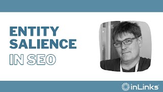 Understanding the Importance of Entity Salience in SEO [upl. by Anaele558]