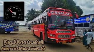 ✨🔥 ESSKAY Transport bus 🔥✨ I 🔥 திருச்சி To ஜெயங்கொண்டம் 🔥 I Cabin Ride l Ananthaparavai [upl. by Neelra]