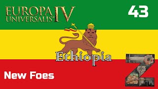 EU4  Ethiopia  Ep43 New Foes [upl. by Asenaj]