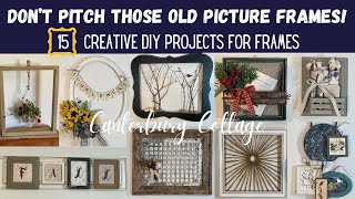 15 DIY HOME DECOR PROJECTS USING OLD PICTURE FRAMES [upl. by Abocaj]