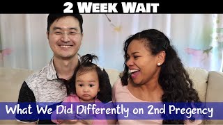 Two Week Wait Super Early Pregnancy Symptoms  Second Pregnancy  What We Did Differently [upl. by Eissoj645]