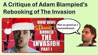 A Critique of Adam Blampieds Rebooking of The Invasion [upl. by Areek603]