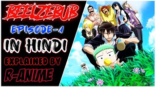 Beelzebub episode 1 in hindi  explained by  Ranime 🔥 [upl. by Kahlil]