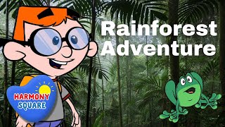 Rainforest Adventure  Rainforest Plants and Animals  Preschool and Elementary Science [upl. by Dorolice232]