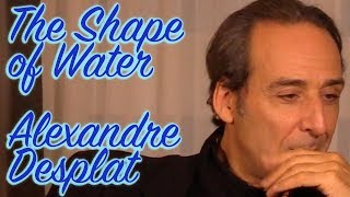 DP30 The Shape of Water Alexandre Desplat sound trouble [upl. by Coheman]