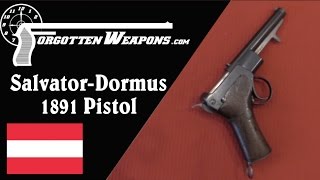 1891 SalvatorDormus The First Automatic Pistol [upl. by Naihs]