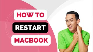 How to Restart MacBook  Simple Steps to Reboot Your Mac in 2024 [upl. by Nuhsed170]