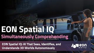 EON Spatial IQ Autonomously sees identifies and labels all elements within any given 3D space [upl. by Libove]