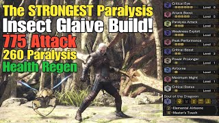 MHW  The STRONGEST Paralysis IG Build 893 Attack with Kinsect Buffs [upl. by Gnoc798]