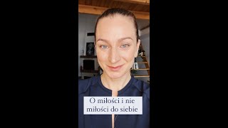 O miłości i nie miłości do Siebie [upl. by Benedicta]